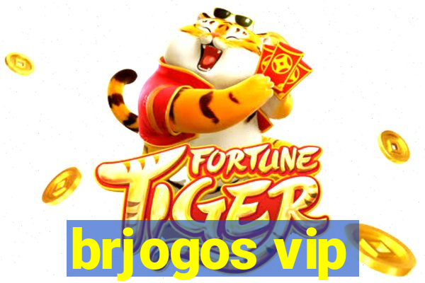 brjogos vip