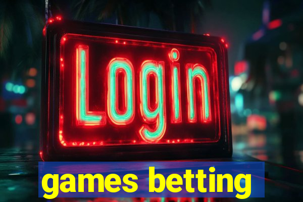 games betting