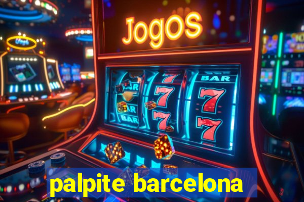 palpite barcelona