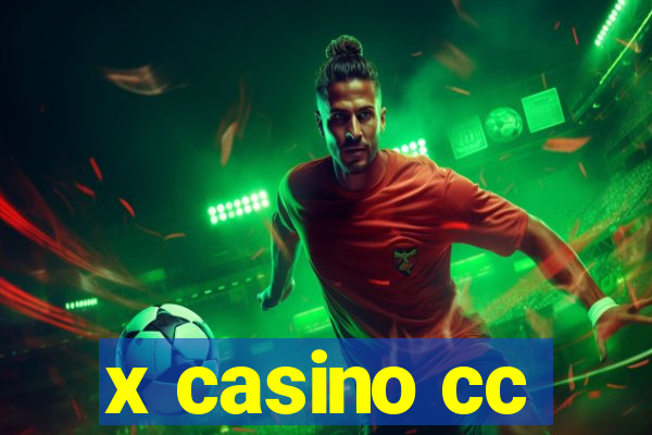 x casino cc