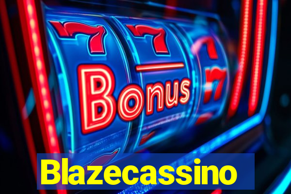 Blazecassino