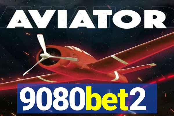 9080bet2