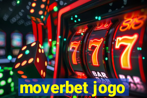 moverbet jogo