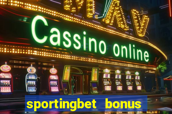 sportingbet bonus boas vindas