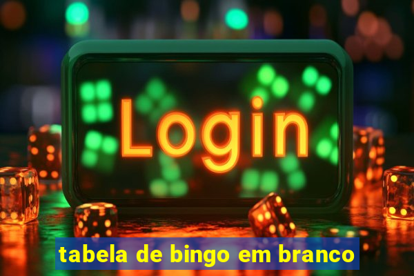 tabela de bingo em branco