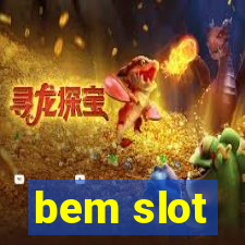 bem slot