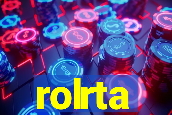 rolrta