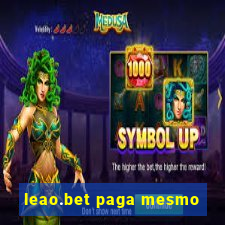 leao.bet paga mesmo