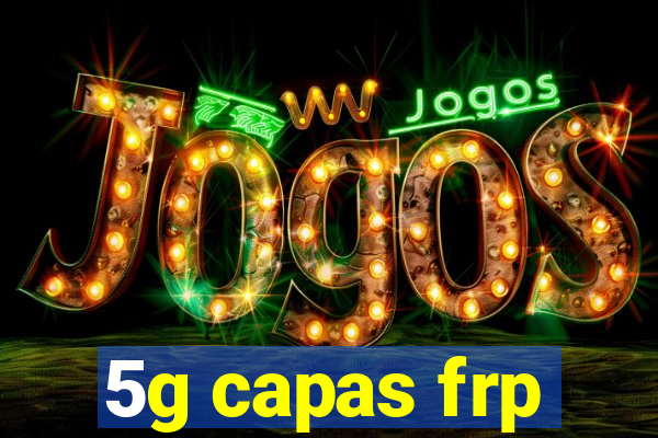 5g capas frp