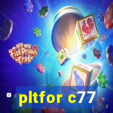 pltfor c77