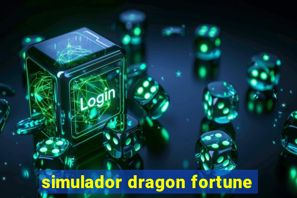 simulador dragon fortune