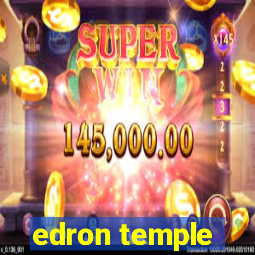 edron temple