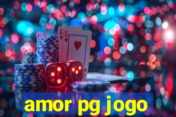 amor pg jogo