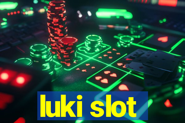 luki slot