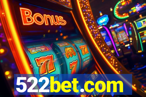 522bet.com