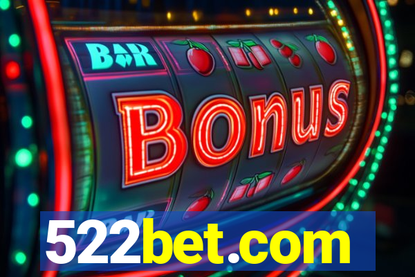 522bet.com