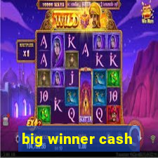 big winner cash