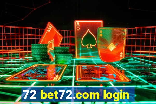 72 bet72.com login