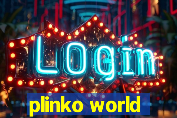 plinko world