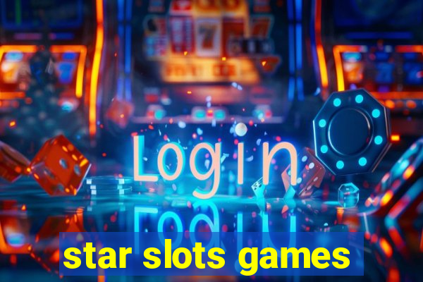 star slots games