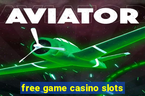 free game casino slots