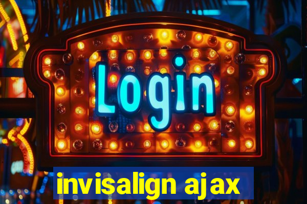 invisalign ajax