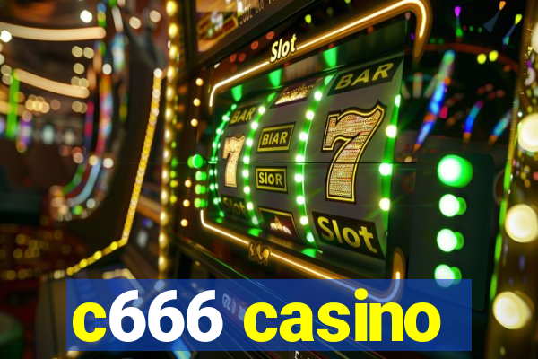 c666 casino