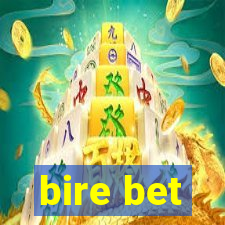 bire bet