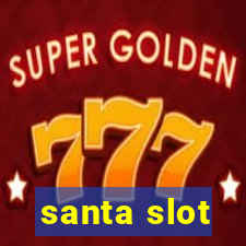 santa slot