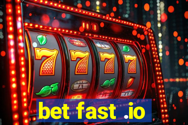 bet fast .io