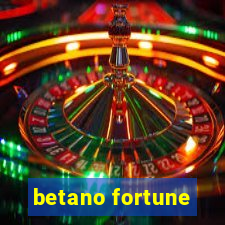 betano fortune