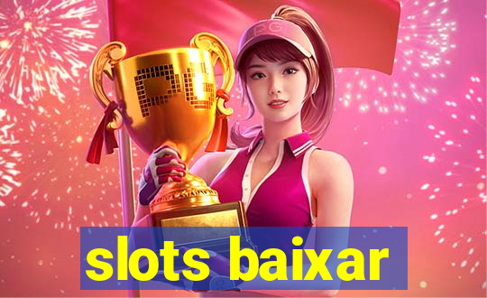 slots baixar