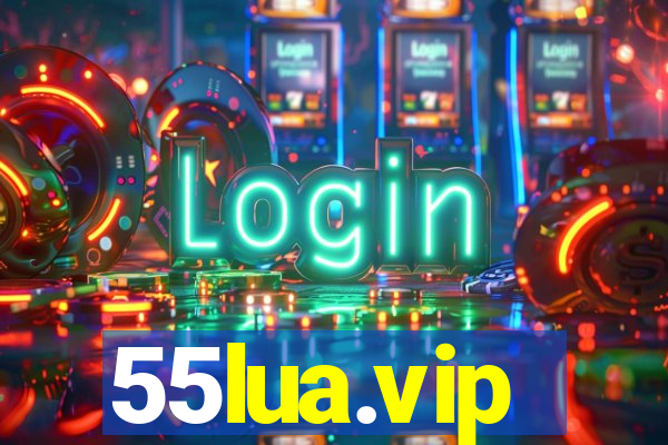 55lua.vip