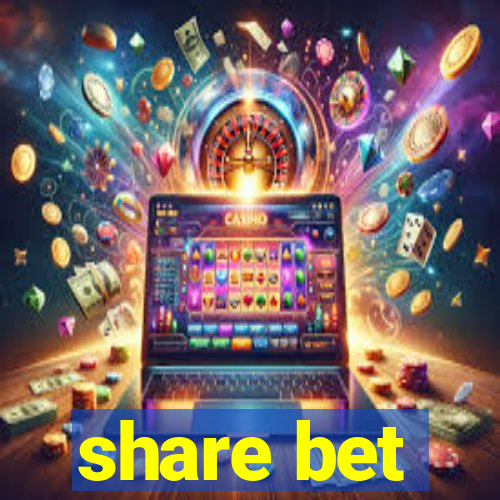 share bet