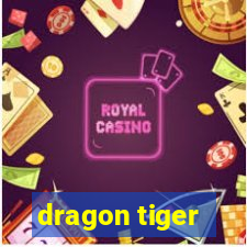 dragon tiger