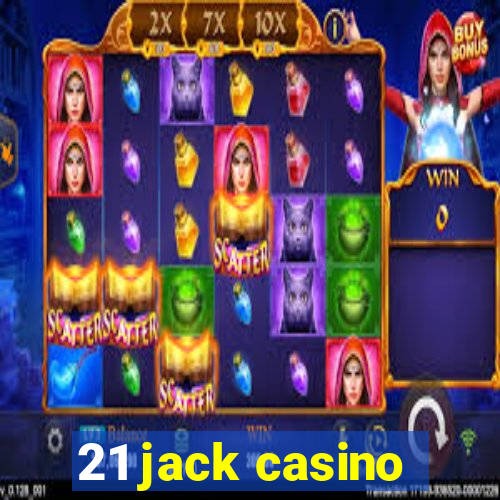 21 jack casino