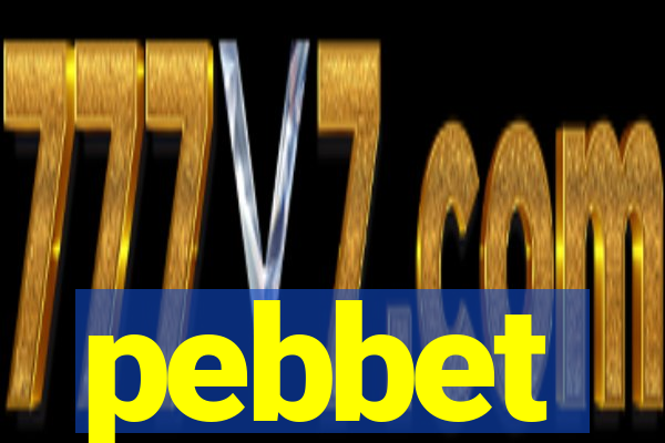 pebbet