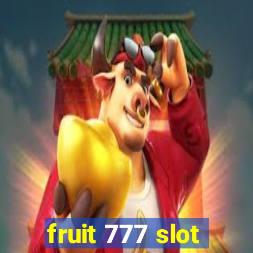 fruit 777 slot