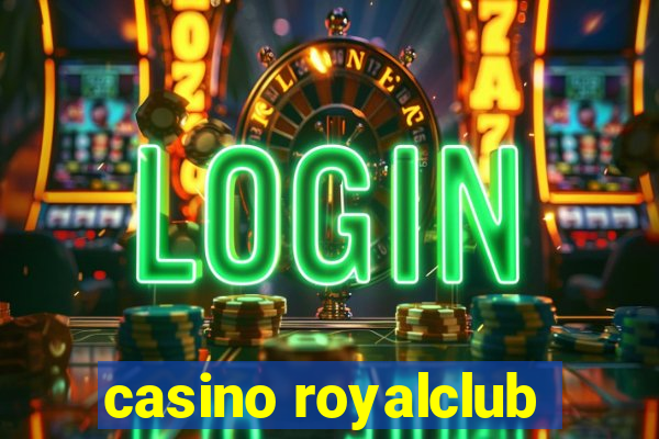 casino royalclub