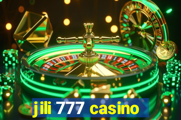 jili 777 casino