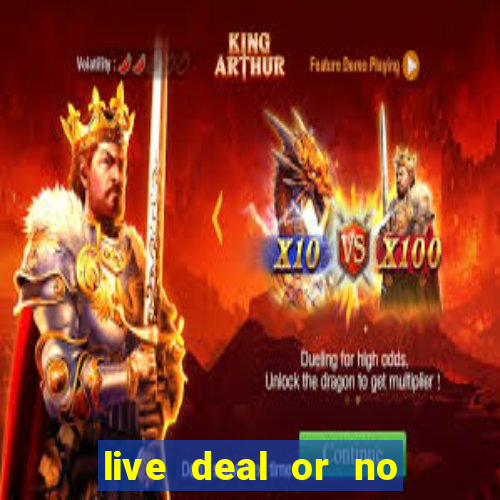 live deal or no deals casino