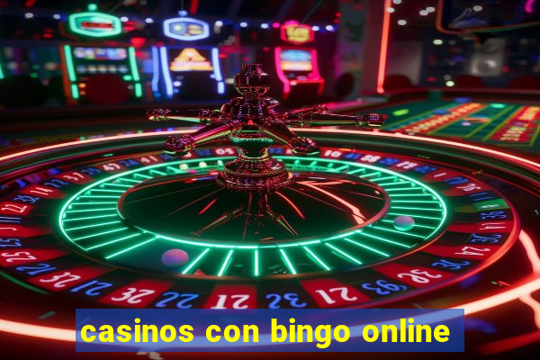 casinos con bingo online