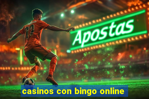 casinos con bingo online