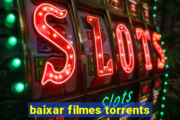 baixar filmes torrents