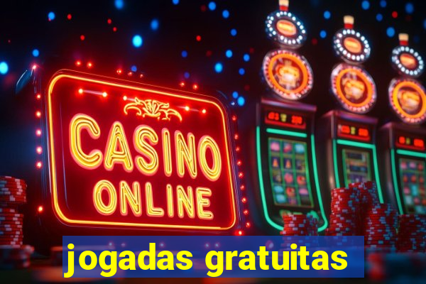 jogadas gratuitas