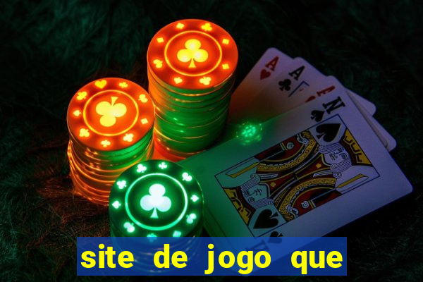 site de jogo que ganha dinheiro