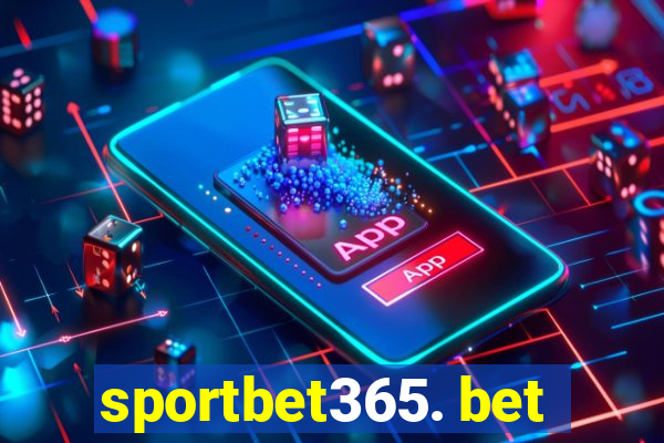 sportbet365. bet