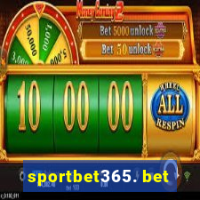 sportbet365. bet