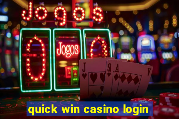 quick win casino login