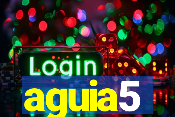 aguia5